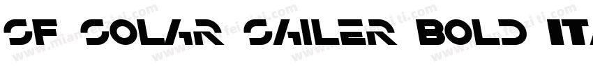 SF Solar Sailer Bold Italic字体转换